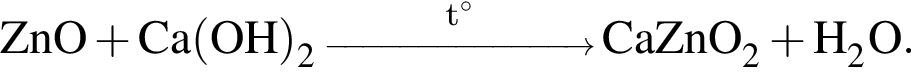 \ChemFormZnO плюс Ca левая круг­лая скоб­ка OH пра­вая круг­лая скоб­ка _2 \reactrarrow0pt2 cm\scriptsize t гра­ду­сов\scriptsize CaZnO_2 плюс H_2O.