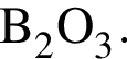 \ChemFormB_2O_3.