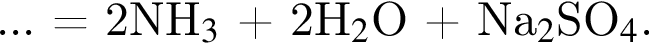 ... = 2NH_3$ плюс 2Н_2$O плюс Na_2$SO_4$.