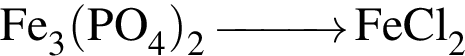 \ChemFormFe_3 левая круг­лая скоб­ка PO_4 пра­вая круг­лая скоб­ка _2 \reactrarrow0pt1 cm FeCl_2