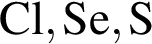 \ChemFormCl, Se, S