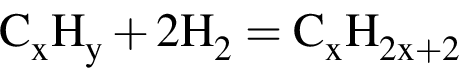 \ChemFormC_xH_y плюс 2H_2 = C_xH_2x плюс 2