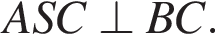 ASC \perp BC.
