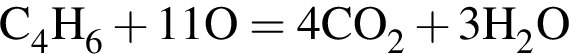 \ChemFormC_4H_6 плюс 11O=4CO_2 плюс 3H_2O