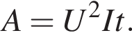 A=U в квад­ра­те It.