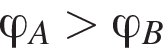 \varphi_A больше \varphi_B