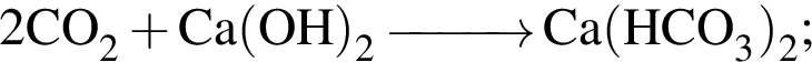 \ChemForm2CO_2 плюс Ca левая круг­лая скоб­ка OH пра­вая круг­лая скоб­ка _2 \reactrarrow0pt1 cm Ca левая круг­лая скоб­ка HCO_3 пра­вая круг­лая скоб­ка _2;