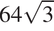 64 ко­рень из 3 