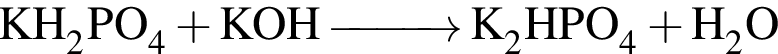 \ChemFormKH_2PO_4 плюс KOH \reactrarrow0pt1 cmK_2HPO_4 плюс H_2O