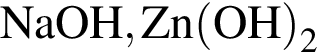 \ChemFormNaOH, Zn левая круг­лая скоб­ка OH пра­вая круг­лая скоб­ка _2