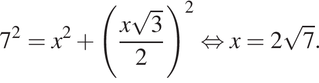 7 в квад­ра­те =x в квад­ра­те плюс левая круг­лая скоб­ка дробь: чис­ли­тель: x ко­рень из: на­ча­ло ар­гу­мен­та: 3 конец ар­гу­мен­та , зна­ме­на­тель: 2 конец дроби пра­вая круг­лая скоб­ка в квад­ра­те рав­но­силь­но x=2 ко­рень из: на­ча­ло ар­гу­мен­та: 7 конец ар­гу­мен­та . 
