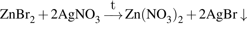 \ChemFormZnBr_2 плюс 2AgNO_3 \reactrarrow0pt0.5 cmt Zn левая круг­лая скоб­ка NO_3 пра­вая круг­лая скоб­ка _2 плюс 2AgBr\downarrow