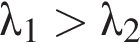 \lambda_1 больше \lambda_2