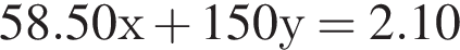 58.50х плюс 150у = 2.10