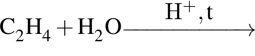 \ChemFormC_2H_4 плюс H_2O \reactrarrow0pt2 cmH в сте­пе­ни п люс , t