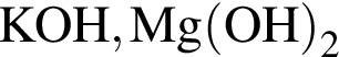 \ChemFormKOH, Mg левая круглая скобка OH правая круглая скобка _2