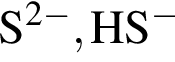 \ChemFormS в сте­пе­ни левая круг­лая скоб­ка 2 минус пра­вая круг­лая скоб­ка , HS в сте­пе­ни м инус 