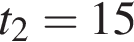 t_2 = 15