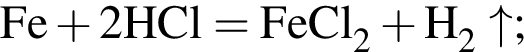 \ChemFormFe плюс 2HCl = FeCl_2 плюс H_2\uparrow;