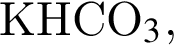 KHСО_3,