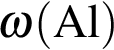 \ChemForm\omega левая круг­лая скоб­ка Al пра­вая круг­лая скоб­ка 