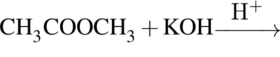 \ChemFormCH_3COOCH_3 плюс KOH \reactrarrow0pt1 cmH в степени п люс