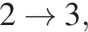 2arrow3,