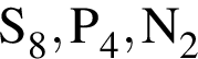 \ChemFormS_8, P_4, N_2