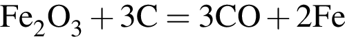 \ChemFormFe_2O_3 плюс 3C = 3CO плюс 2Fe