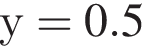 у = 0.5