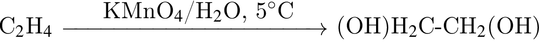 С_2$H_4$ \reactrarrow0pt4 cm KMnO_4$/H_2$O, 5 гра­ду­сов$C левая круг­лая скоб­ка OH пра­вая круг­лая скоб­ка H_2$С минус CH_2$ левая круг­лая скоб­ка OH пра­вая круг­лая скоб­ка 