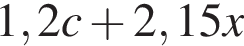 1,2c плюс 2,15x
