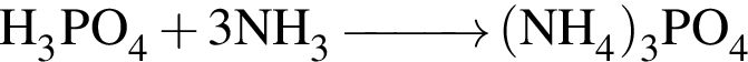 \ChemFormH_3PO_4 плюс 3NH_3\reactrarrow0pt1 cm левая круг­лая скоб­ка NH_4 пра­вая круг­лая скоб­ка _3PO_4