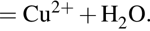 \ChemForm = Cu в сте­пе­ни левая круг­лая скоб­ка 2 плюс пра­вая круг­лая скоб­ка плюс H_2O.