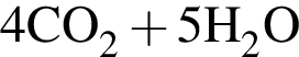 \ChemForm4CO_2 плюс 5H_2O