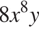 8x в сте­пе­ни 8 y