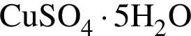 \ChemFormCuSO_4 умно­жить на 5H_2O