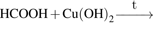 \ChemFormHCOOH плюс Cu левая круг­лая скоб­ка OH пра­вая круг­лая скоб­ка _2 \reactrarrow0pt1 cmt