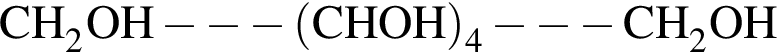 \ChemFormCH_2OH минус минус минус левая круг­лая скоб­ка CHOH пра­вая круг­лая скоб­ка _4 минус минус минус CH_2OH