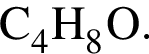 \ChemFormC_4H_8O.