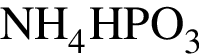 \ChemFormNH_4HPO_3