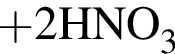 \ChemForm плюс 2HNO_3