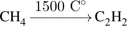 \ChemForm CH_4 \reactrarrow0pt1.5cm1500 C гра­ду­сов C_2H_2