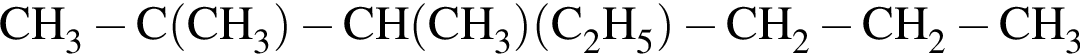 \ChemFormCH_3 минус C левая круг­лая скоб­ка CH_3 пра­вая круг­лая скоб­ка минус CH левая круг­лая скоб­ка CH_3 пра­вая круг­лая скоб­ка левая круг­лая скоб­ка C_2H_5 пра­вая круг­лая скоб­ка минус CH_2 минус CH_2 минус CH_3