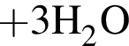 \ChemForm плюс 3H_2O