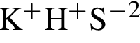 \ChemFormK в сте­пе­ни п люс H в сте­пе­ни п люс S в сте­пе­ни м инус в квад­ра­те 