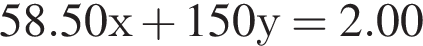 58.50х плюс 150у = 2.00