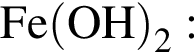 \ChemFormFe левая круг­лая скоб­ка OH пра­вая круг­лая скоб­ка _2: