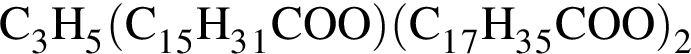 \ChemFormC_3H_5 левая круг­лая скоб­ка C_1_5H_3_1COO пра­вая круг­лая скоб­ка левая круг­лая скоб­ка C_1_7H_3_5COO пра­вая круг­лая скоб­ка _2