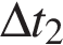 \Delta t_2